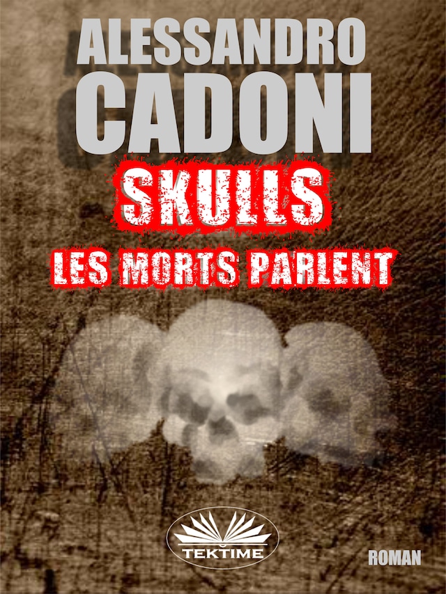 Buchcover für Skulls Les Morts Parlent