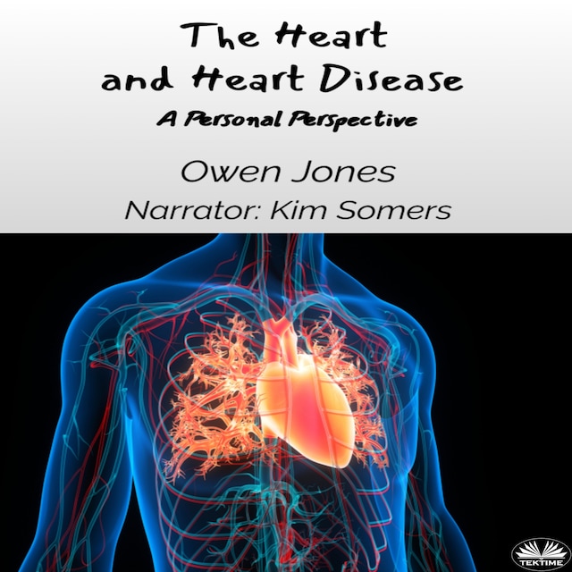 Book cover for The Heart And Heart Disease