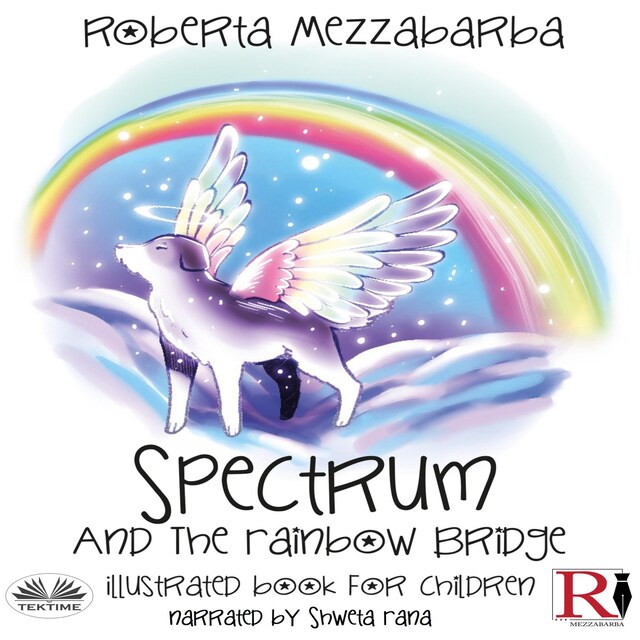 Book cover for Spectrum And The Rainbow Bridge