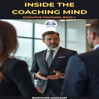 Inside The Coaching Mind