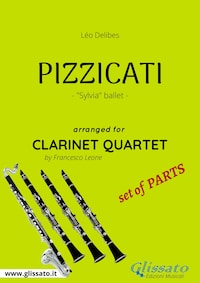 Pizzicati - Clarinet Quartet set of PARTS