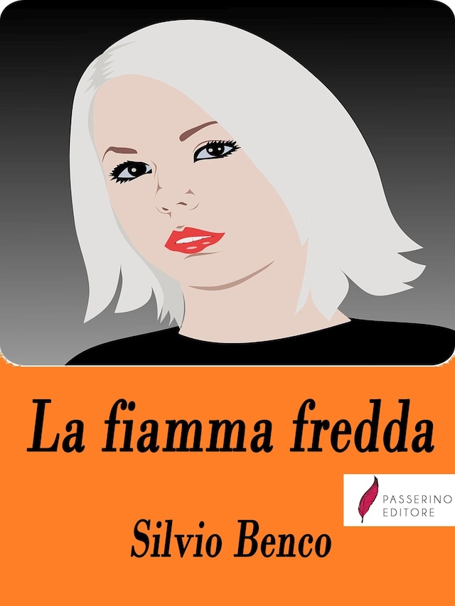 Book cover for La fiamma fredda