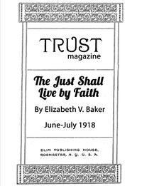 The Just Shall Live By Faith