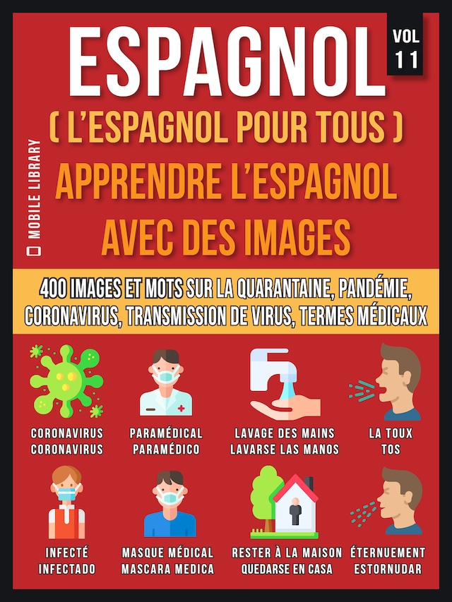 Portada de libro para Espagnol (L’Espagnol Pour Tous) - Apprendre L'Espagnol Avec Des Images (Vol 11)