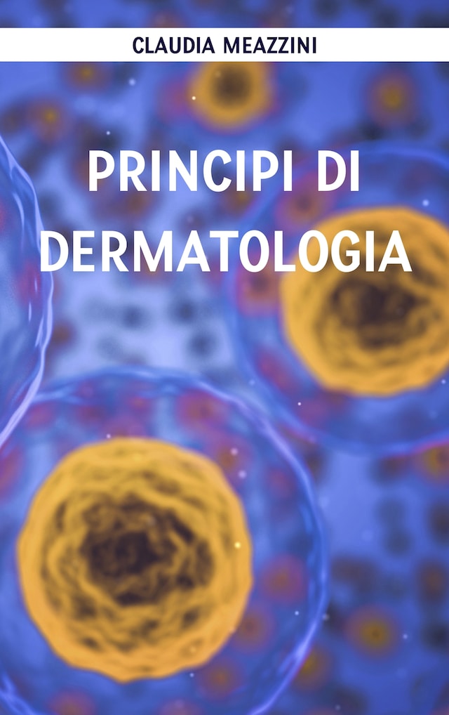 Principi di dermatologia