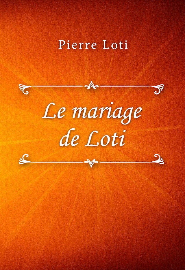 Book cover for Le mariage de Loti