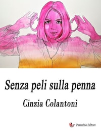 Senza peli sulla penna