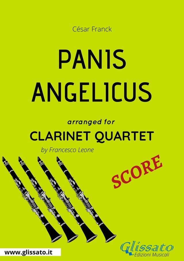 Boekomslag van Panis Angelicus - Clarinet Quartet SCORE