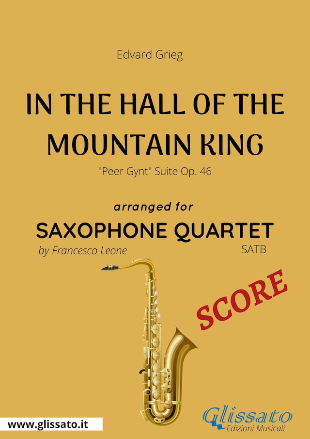 Portada de libro para In The Hall Of The Mountain King - Saxophone Quartet SCORE