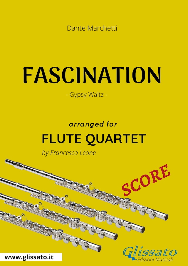 Bogomslag for Fascination - Flute Quartet SCORE