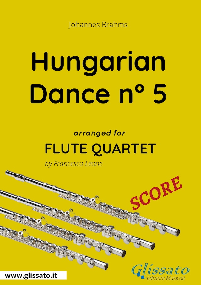 Buchcover für Hungarian Dance n° 5 - Flute Quartet SCORE