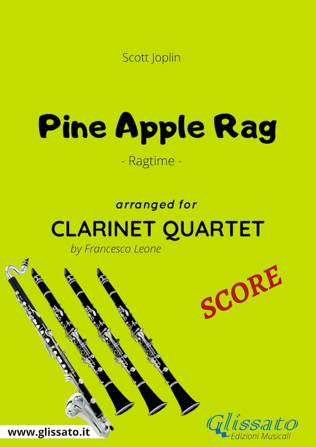 Book cover for Pine Apple Rag - Clarinet Quartet SCORE