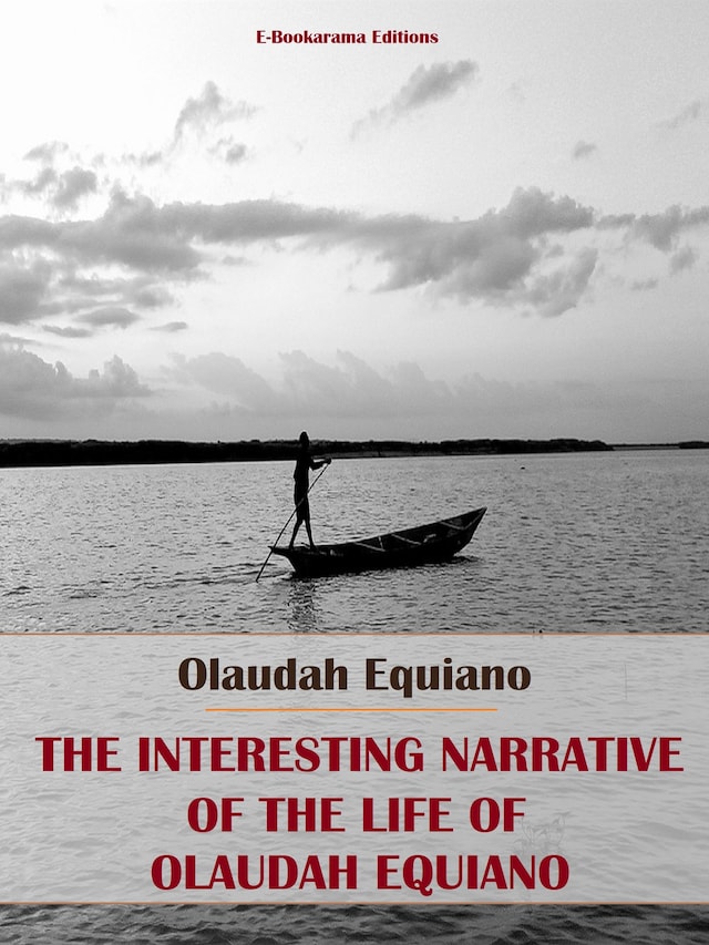 Book cover for The Interesting Narrative of the Life of Olaudah Equiano