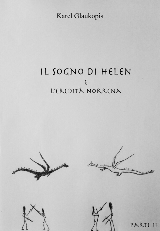 Kirjankansi teokselle Il sogno di Helen e l'eredità norrena. Parte II