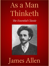 As A Man Thinketh
