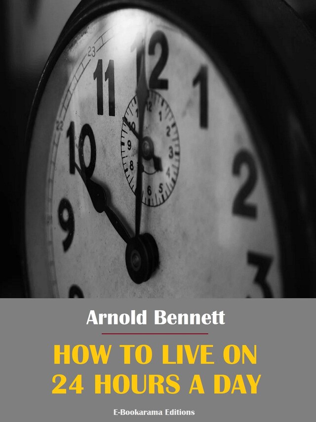 Book cover for How to Live on 24 Hours a Day