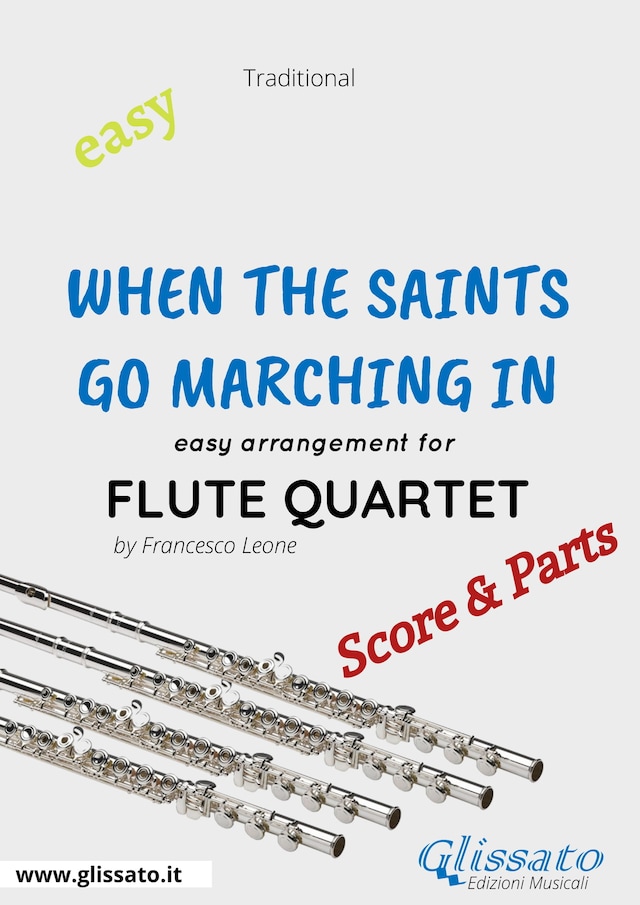 Bogomslag for When The Saints Go Marching In - Easy Flute Quartet (score & parts)