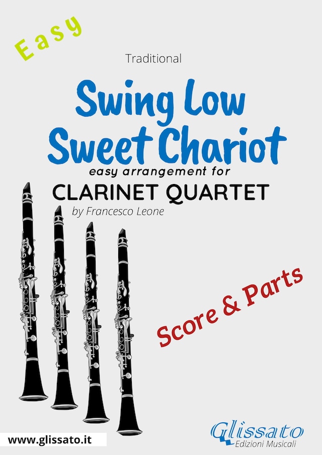 Swing Low, Sweet Chariot - Easy Clarinet Quartet (score & parts)