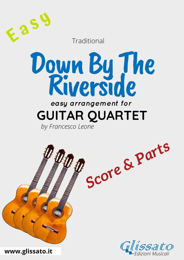Copertina del libro per Down By The Riverside - Easy Guitar Quartet (score & parts)