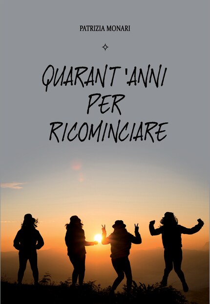 Quarant'anni per ricominciare bookCoverFor