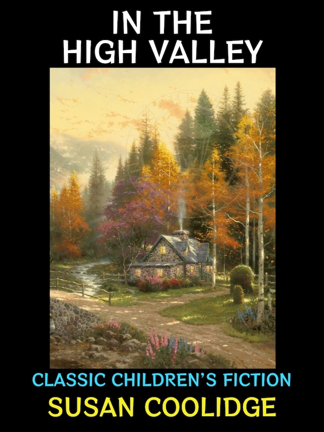 Book cover for In the High Valley