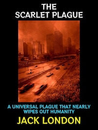 The Scarlet Plague