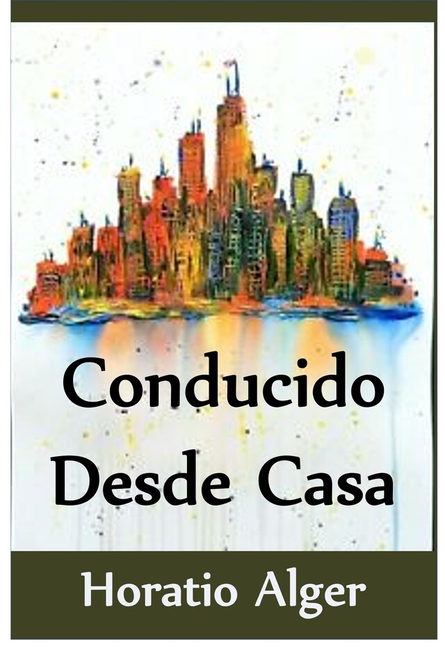 Book cover for Conducido Desde Casa (Translated)