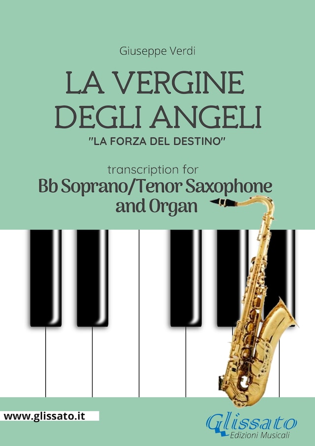 Okładka książki dla La Vergine degli Angeli - Bb Soprano or Tenor Sax and Organ