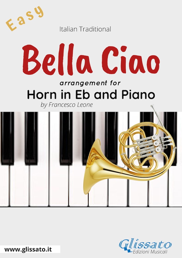 Bella Ciao - Eb French Horn and Piano