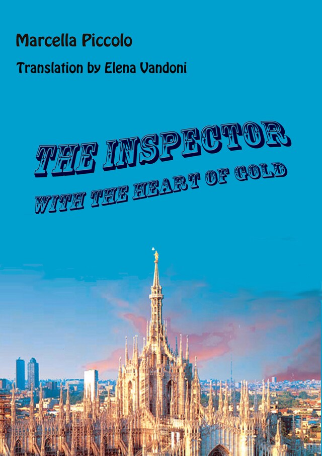 Okładka książki dla The inspector with the heart of gold