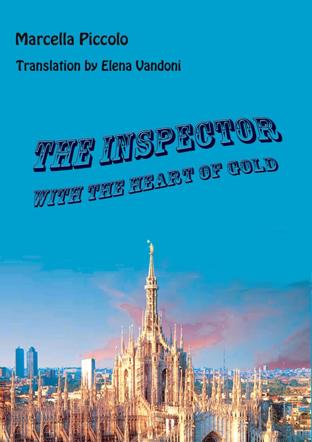 Book cover for The inspector with the heart of gold