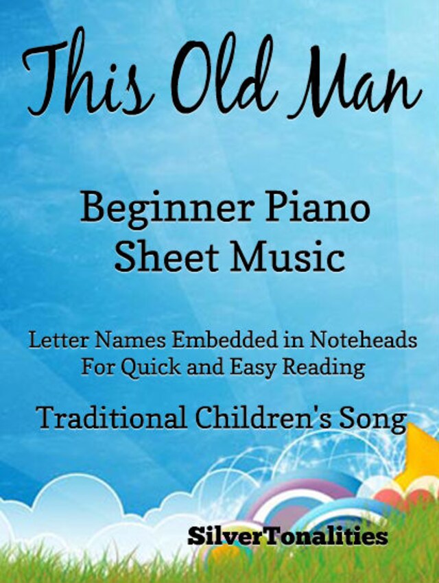 This Old Man Beginner Piano Sheet :Music
