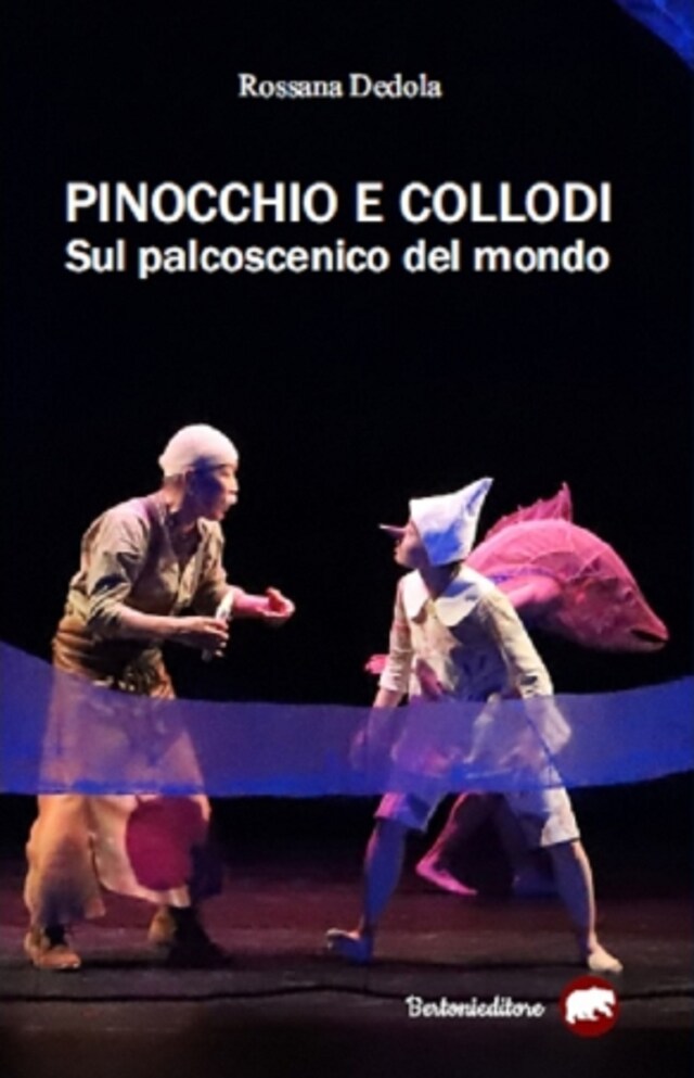 Copertina del libro per Pinocchio e Collodi sul palcoscenico del mondo