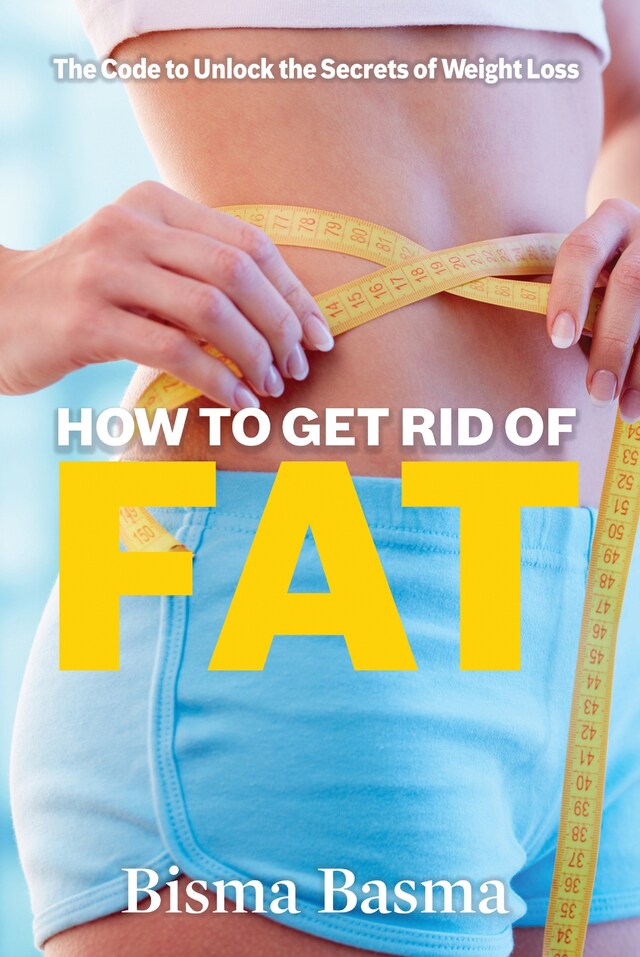 Bokomslag för How to Get Rid of Fat