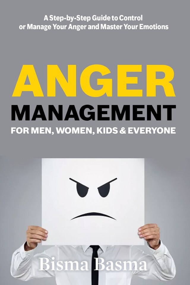 Portada de libro para Anger Management for Men, Women, Kids and Everyone