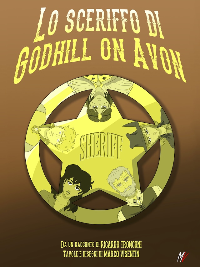 Book cover for Lo sceriffo di Godhill on Avon - fumetto a colori