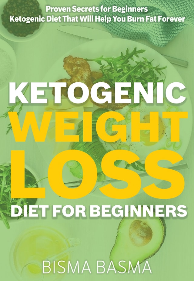 Book cover for Ketogenic Weight Loss Diet for Beginners