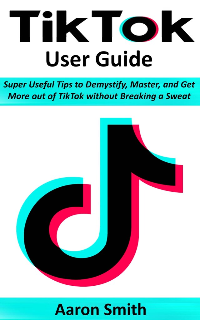 Book cover for TikTok User Guide