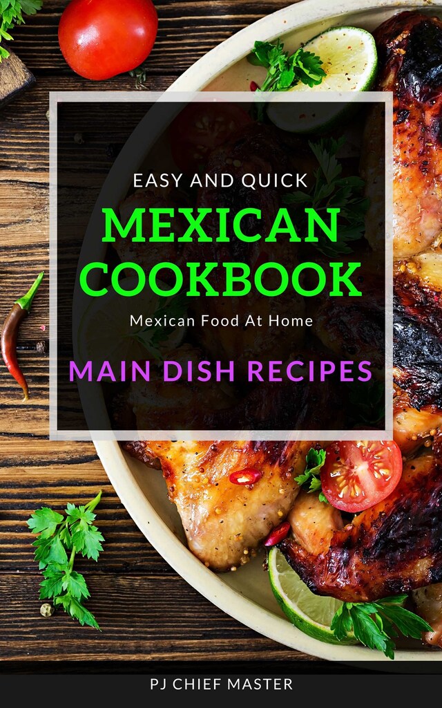 Book cover for Easy and quick Mexican Cookbook