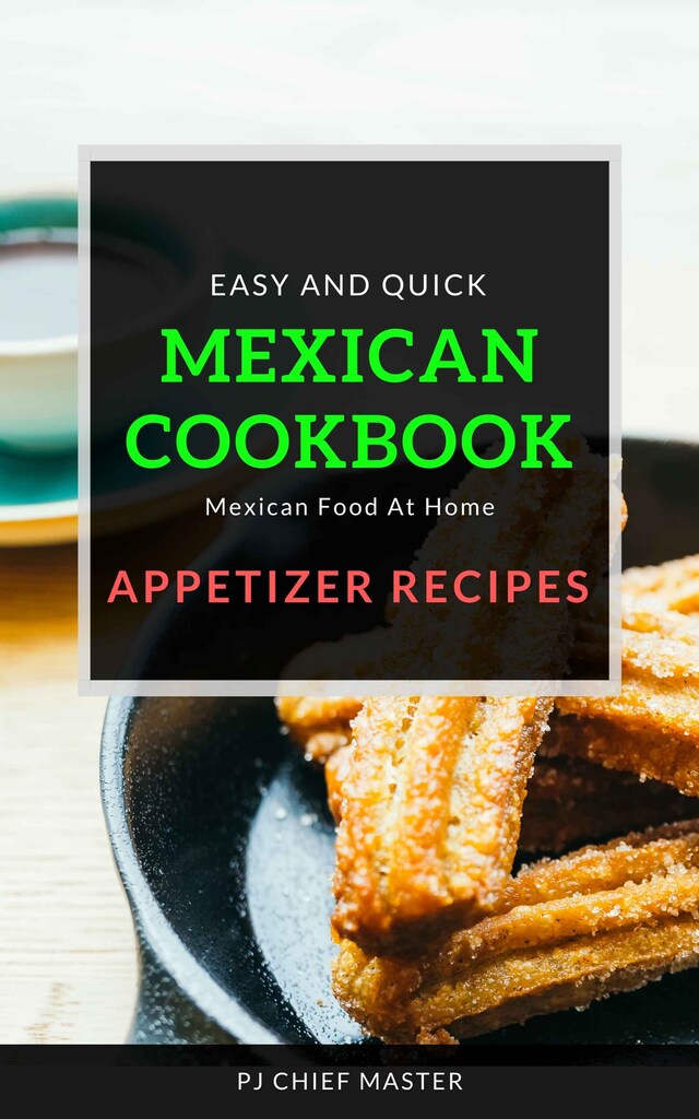 Book cover for Mexican Cookbook Appetizer Recipes