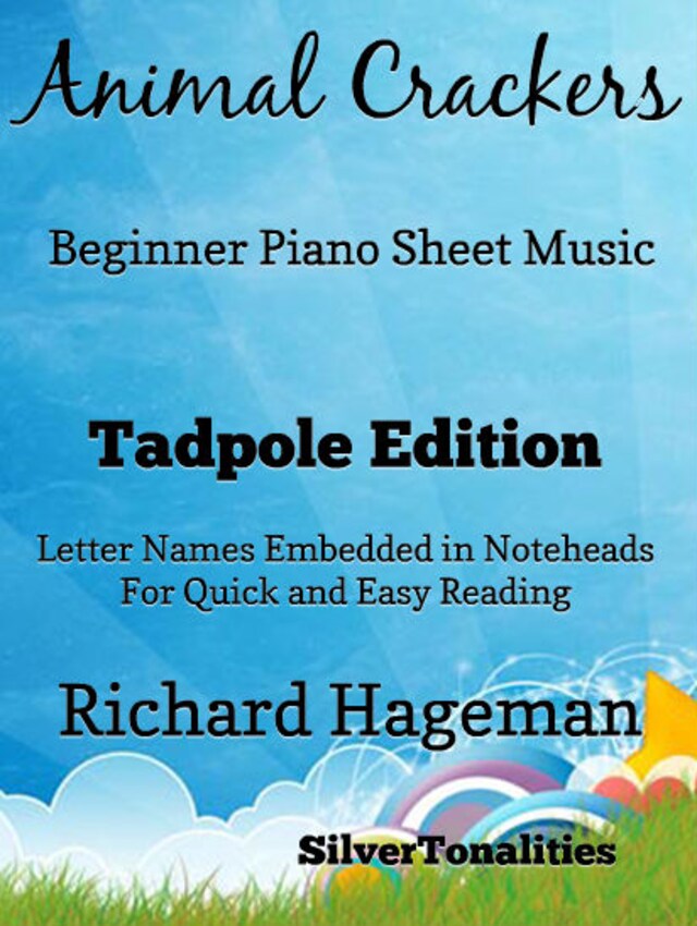 Book cover for Animal Crackers Easy Piano Sheet Music Tadpole Edition