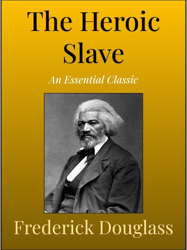 Boekomslag van The Heroic Slave