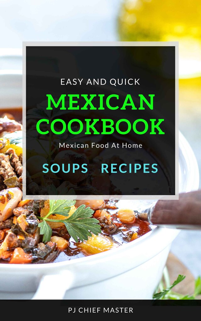 Book cover for Mexican Cookbook Soups Recipes