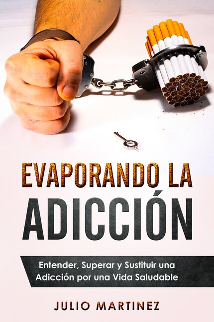 Evaporando la Adicción bookCoverFor