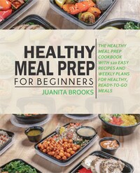 Healthy Meal Prep for Beginners