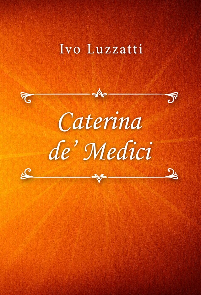 Buchcover für Catarina de’ Medici