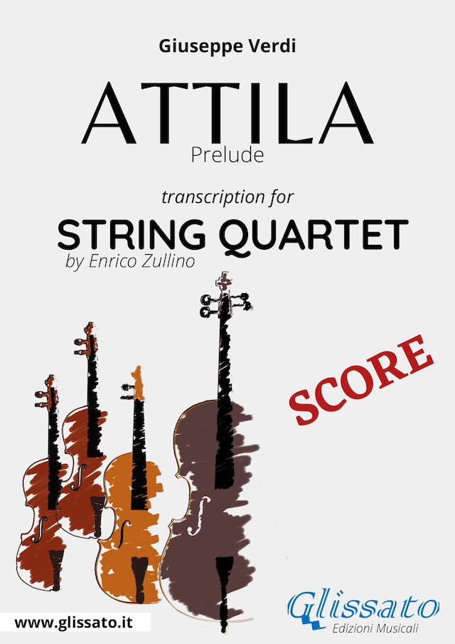 Book cover for Attila (prelude) String quartet score