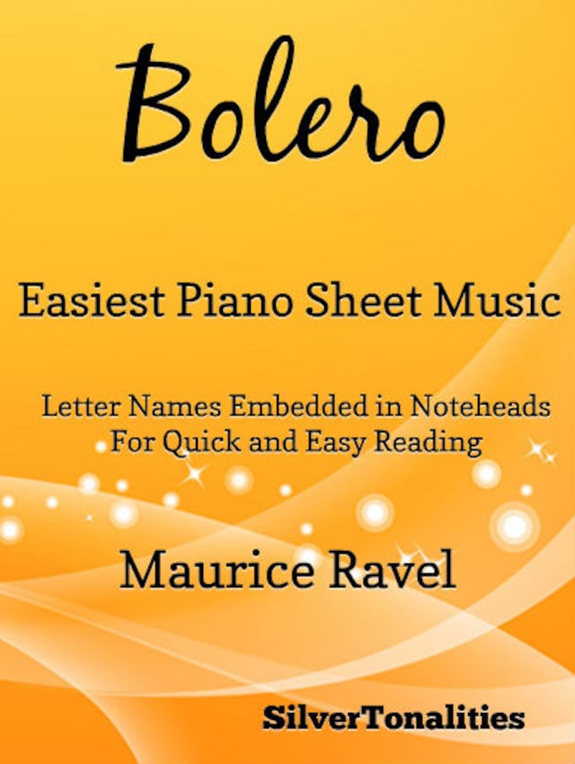 Bolero Easiest Piano Sheet Music