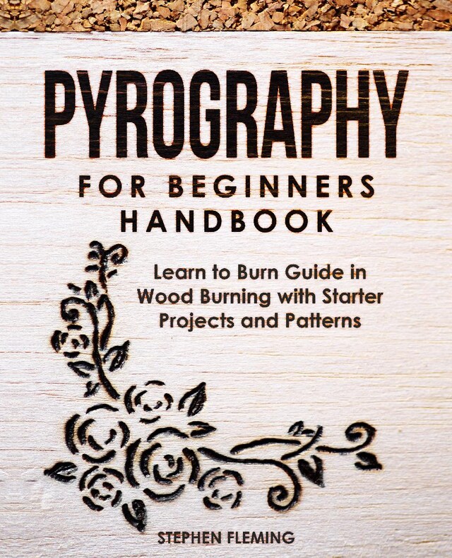 Book cover for Pyrography for Beginners Handbook