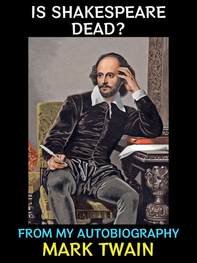 Book cover for Is Shakespeare Dead?